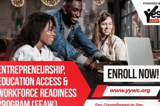 Unlock Your Future: Transforming Ambitions Into Action with the Yes Youth & Women Can (YYWC) “Entrepreneurship, Education Access & Workforce Readiness” (EEAW) Program