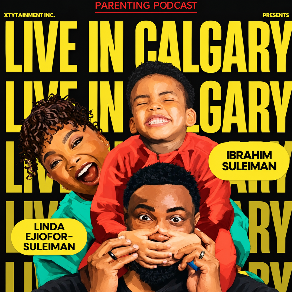 Due Parenting Podcast Live in Calgary promotional flyer featuring Linda Ejiofor Suleiman, Ibrahim Suleiman and their child in a colourful family illustration.